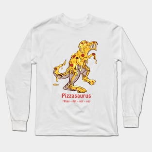 Pizzasaurus Long Sleeve T-Shirt